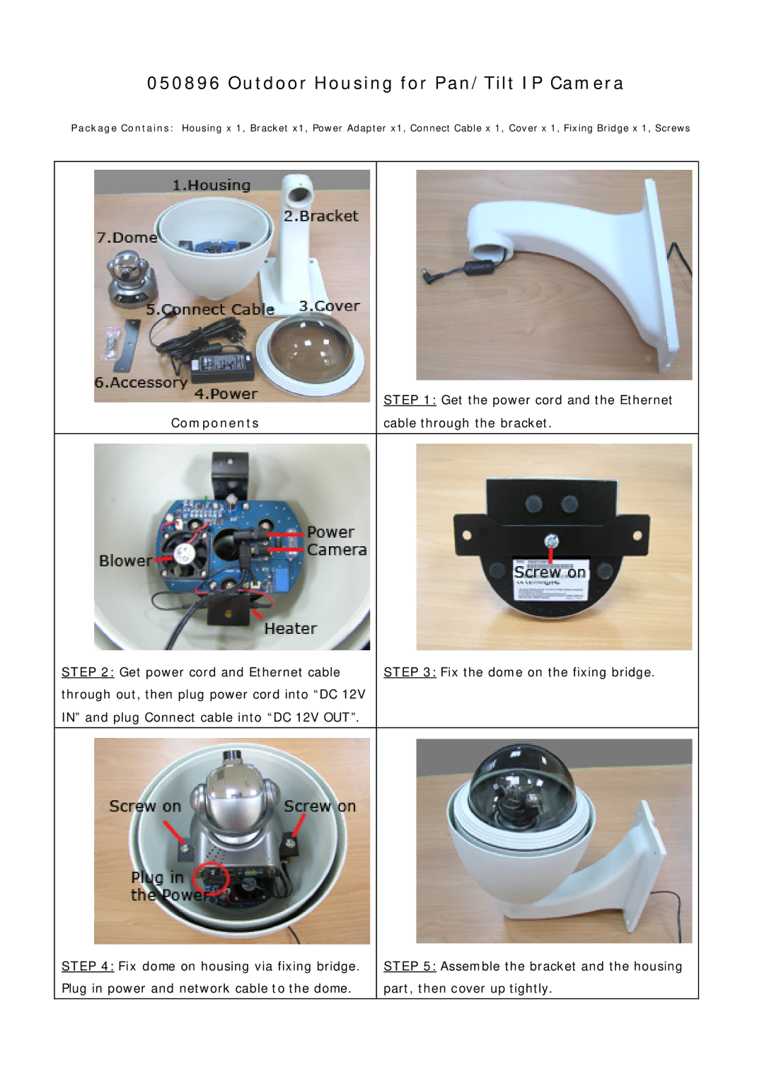 deXlan 050896 manual Outdoor Housing for Pan/Tilt IP Camera, Components 