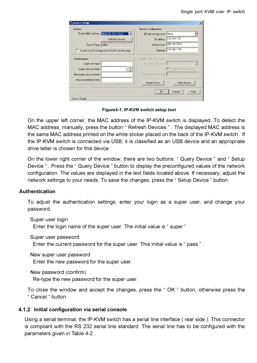 deXlan IP-KVM user manual Authentication, Initial configuration via serial console 