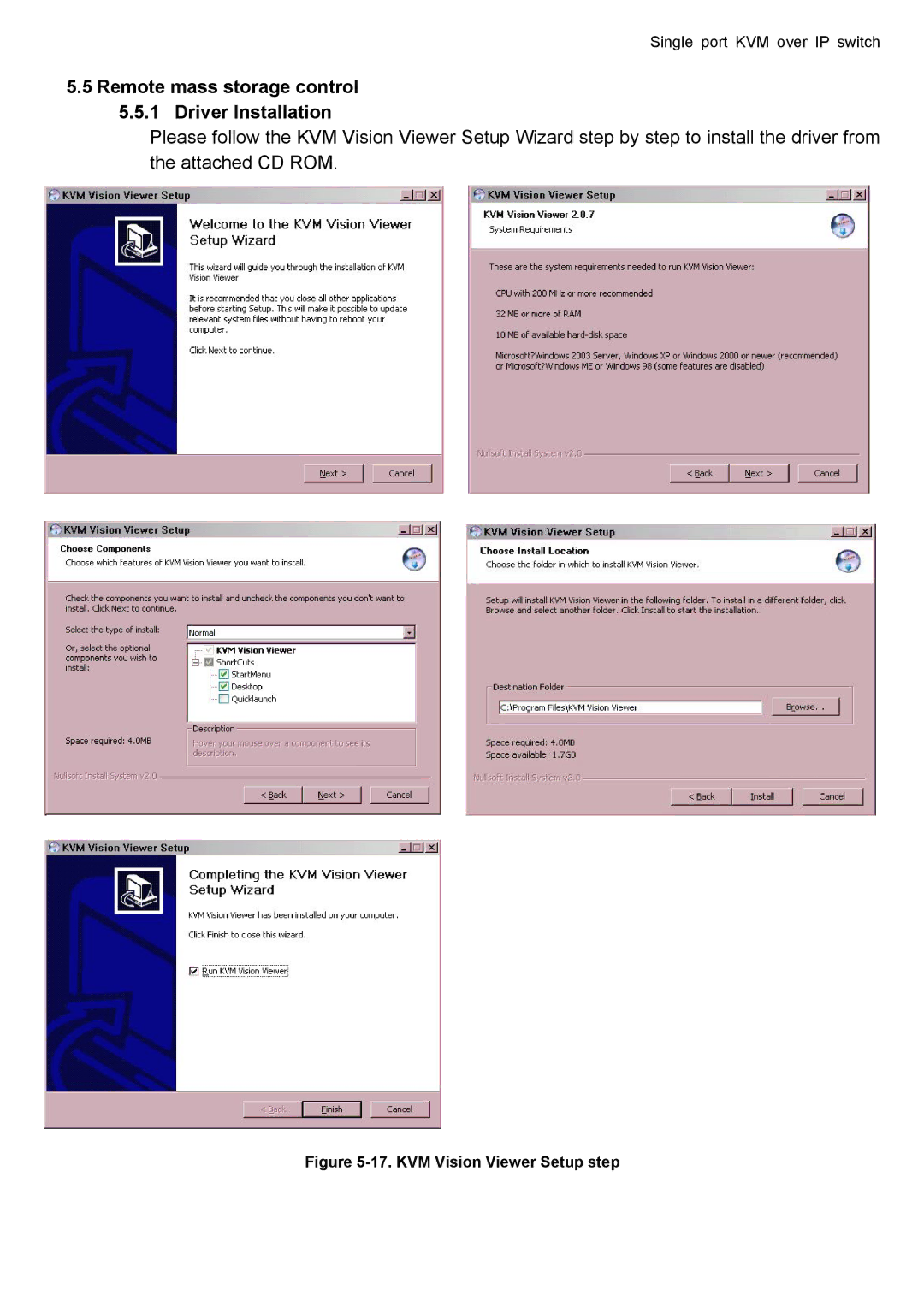 deXlan IP-KVM user manual Remote mass storage control 5.5.1 Driver Installation, KVM Vision Viewer Setup step 