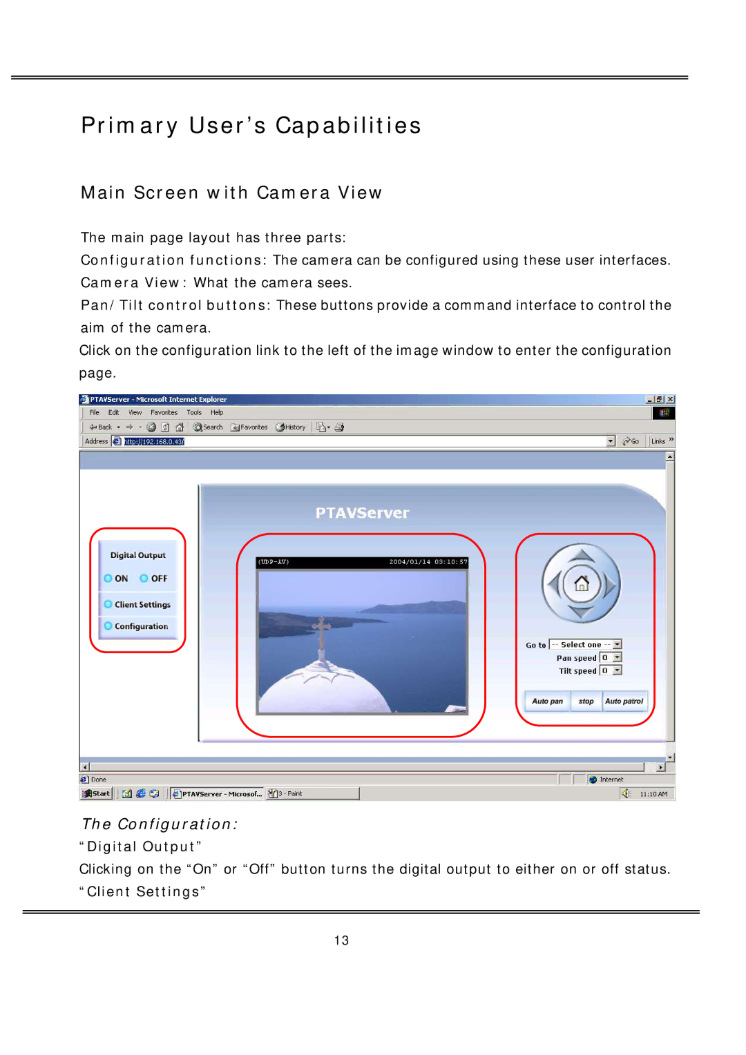 deXlan MPEG4 user manual Primary User’s Capabilities, Main Screen with Camera View, Configuration 