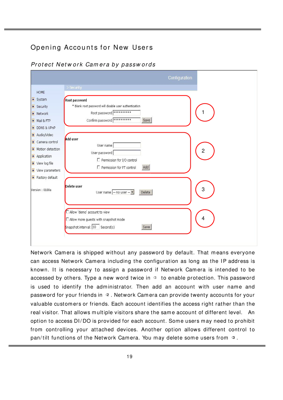 deXlan MPEG4 user manual Opening Accounts for New Users, Protect Network Camera by passwords 