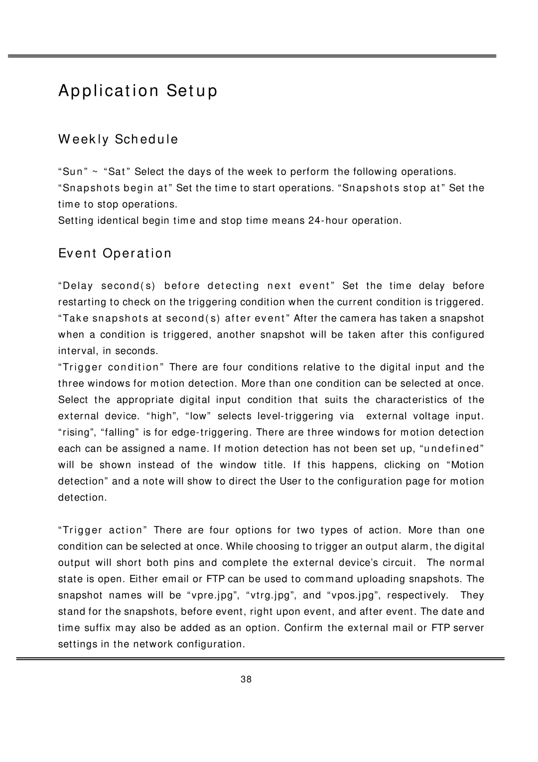 deXlan MPEG4 user manual Application Setup, Weekly Schedule, Event Operation 