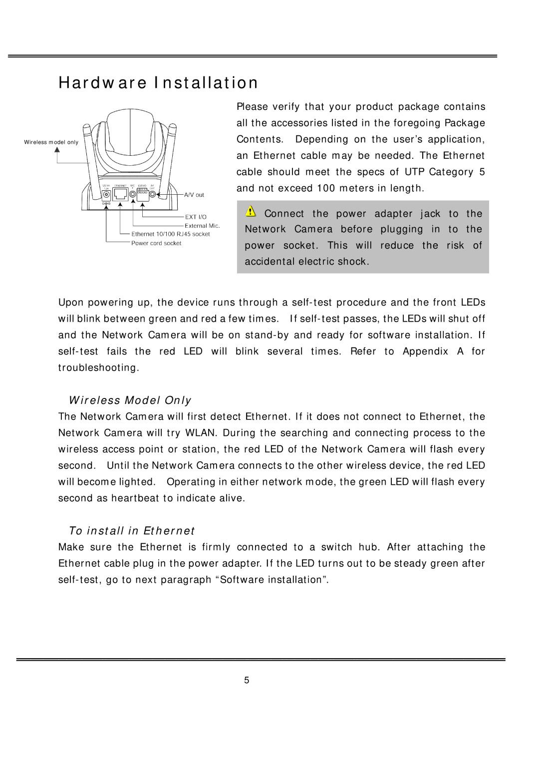 deXlan MPEG4 user manual Hardware Installation, Wireless Model Only, To install in Ethernet 