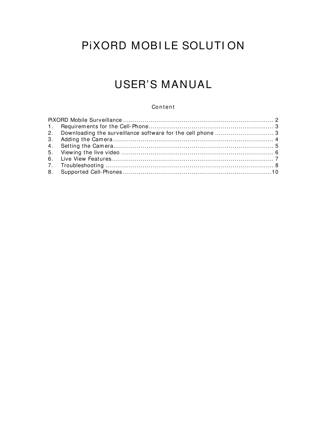 deXlan PiXORD user manual USER’S Manual, Content 