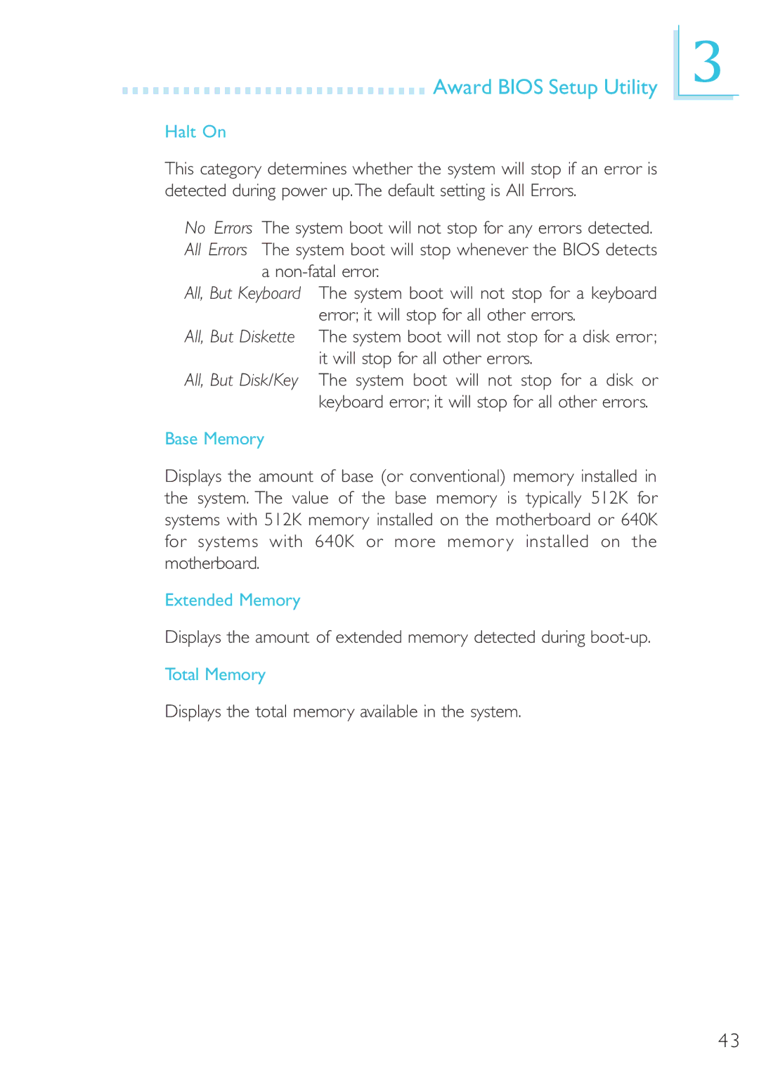 DFI 40800950 manual Halt On, Base Memory, Extended Memory, Total Memory 