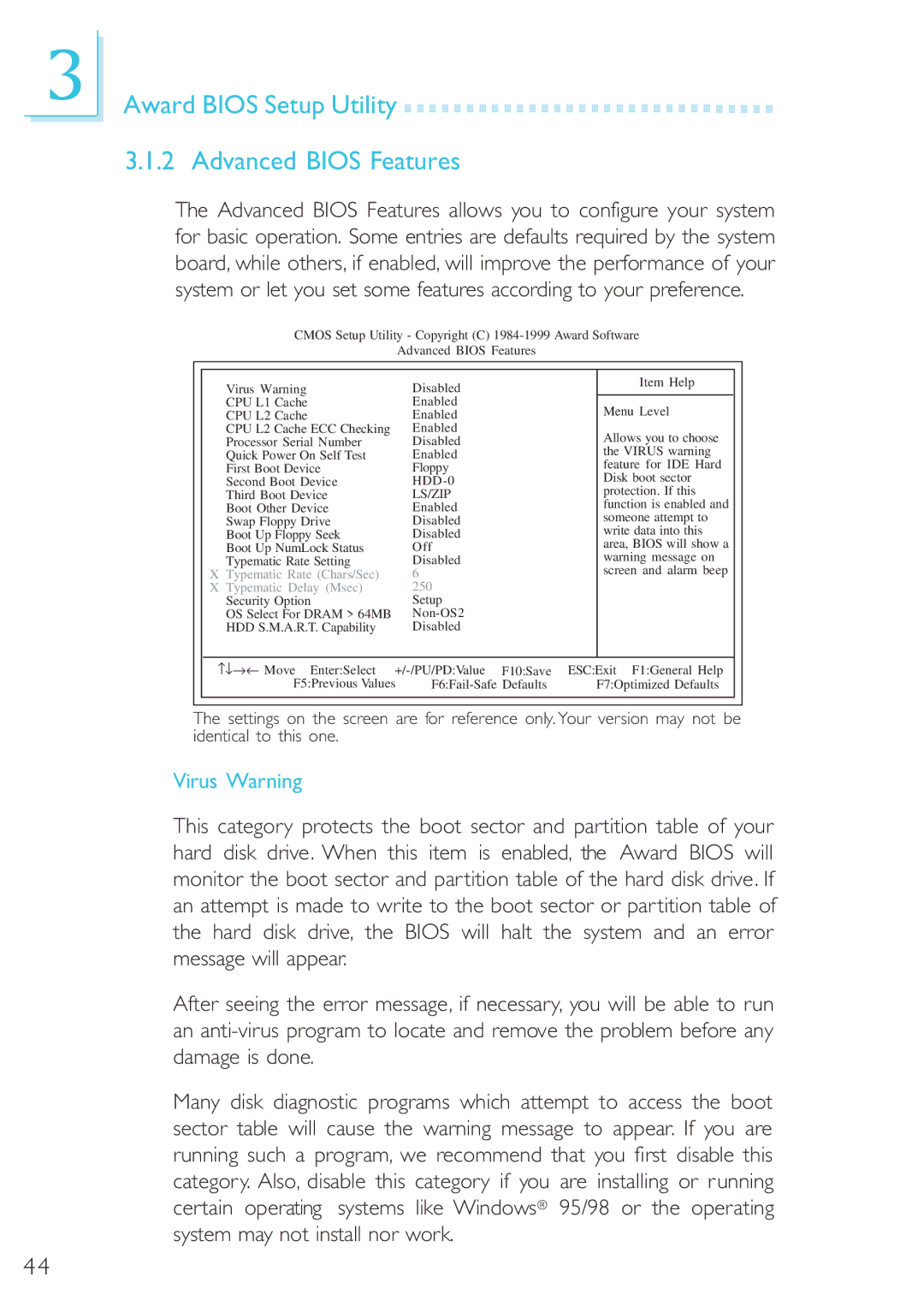 DFI 40800950 manual Award Bios Setup Utility Advanced Bios Features, Virus Warning 