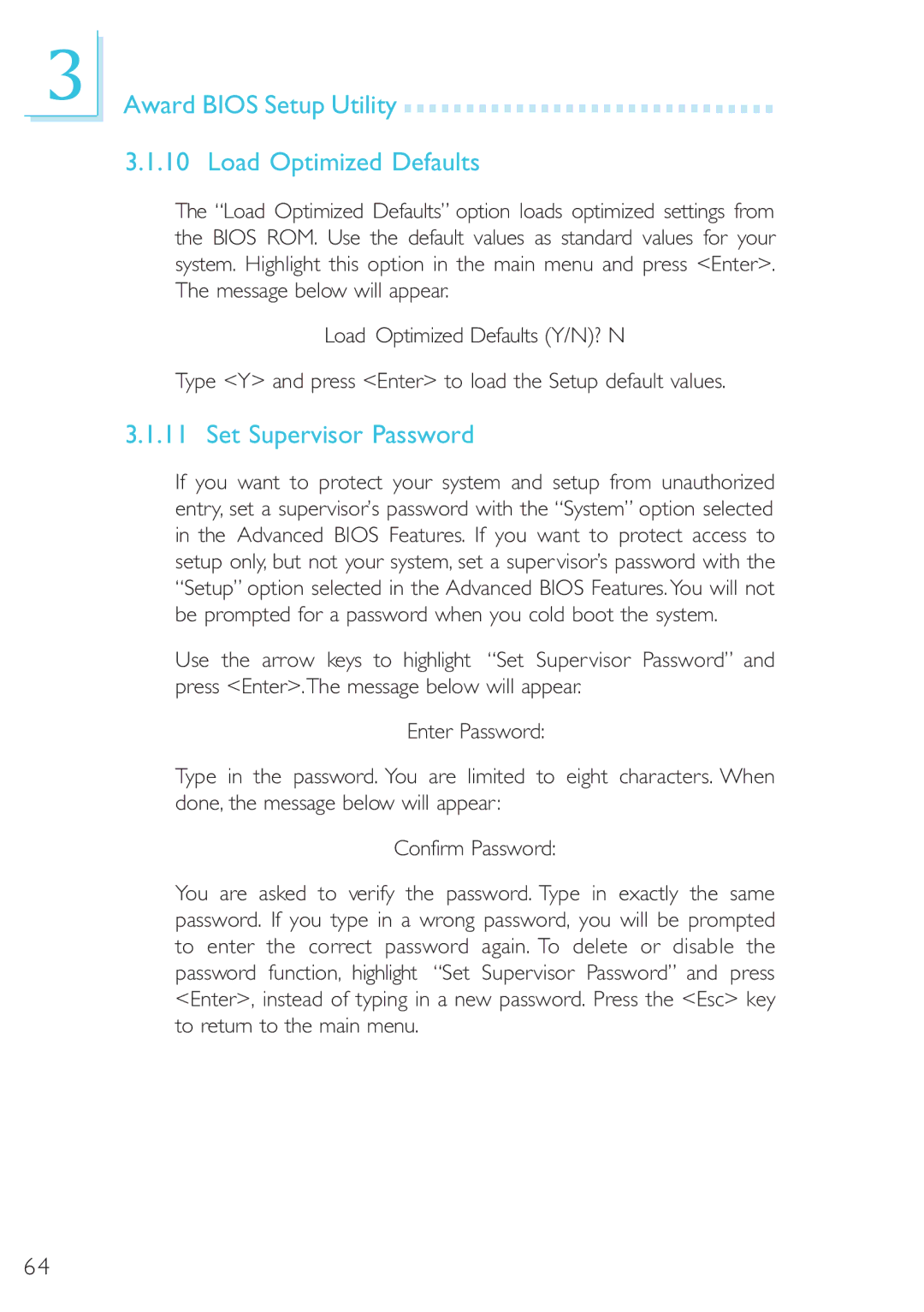DFI 40800950 manual Award Bios Setup Utility Load Optimized Defaults, Set Supervisor Password 