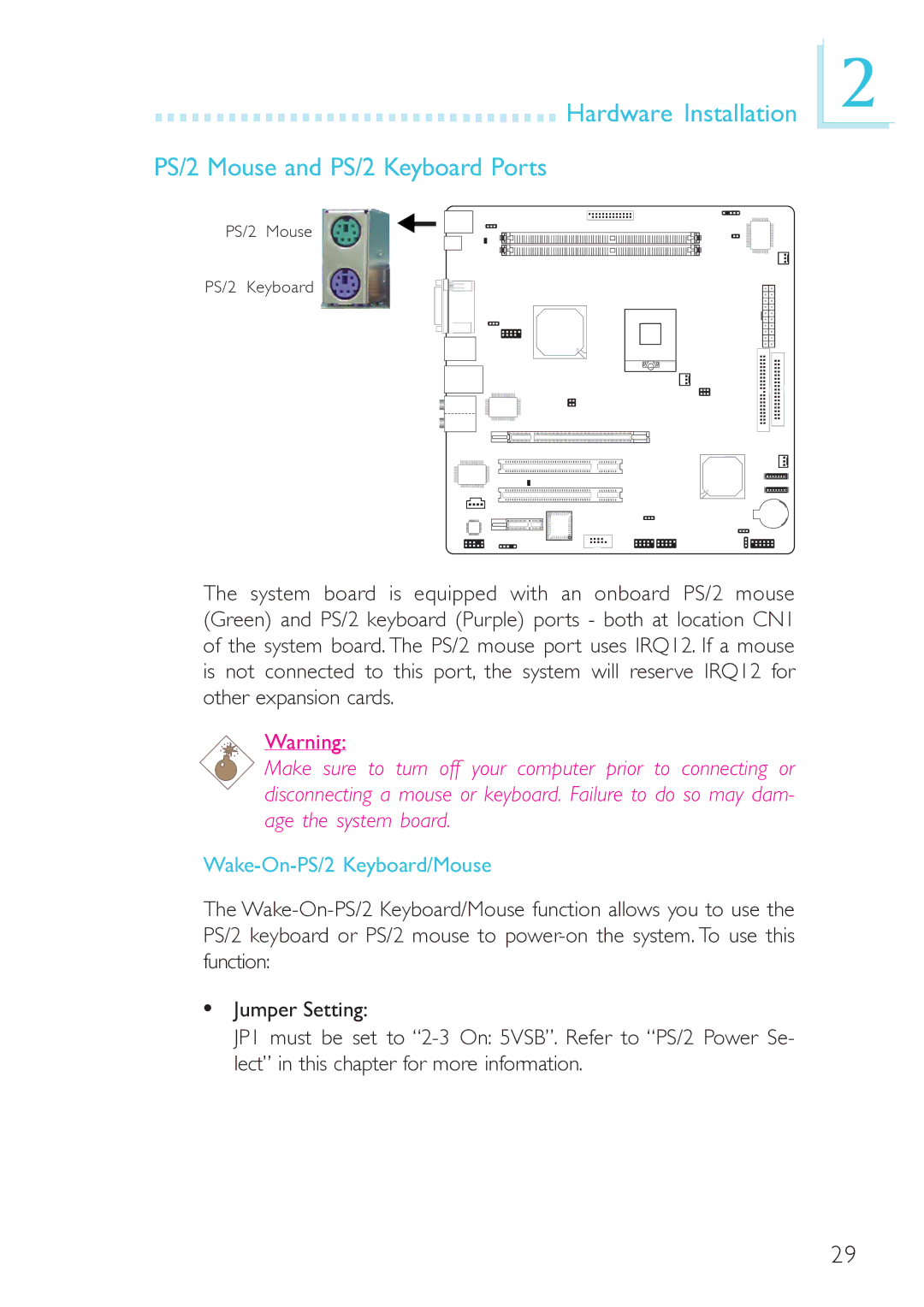 DFI 915GM-MIGF user manual Hardware Installation PS/2 Mouse and PS/2 Keyboard Ports, Wake-On-PS/2 Keyboard/Mouse 