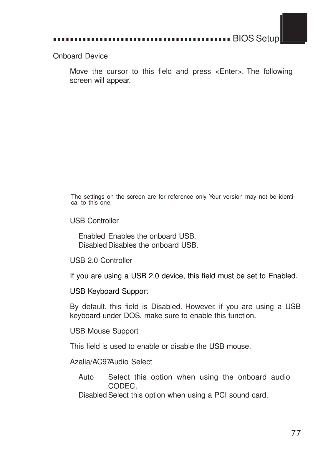 DFI 915GM-MIGF user manual Onboard Device, USB Controller, USB 2.0 Controller, USB Keyboard Support, USB Mouse Support 