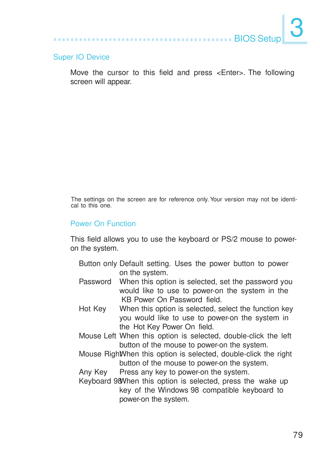 DFI 915GM-MIGF user manual Super IO Device, Power On Function 