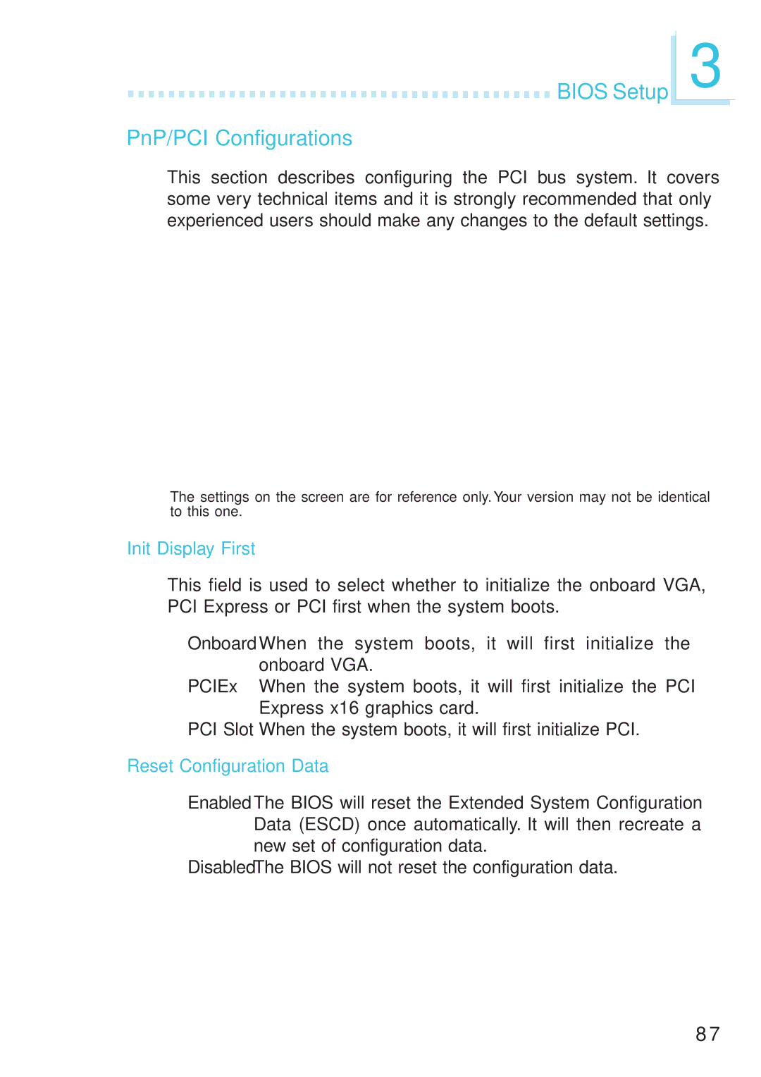 DFI 915GM-MIGF user manual Bios Setup PnP/PCI Configurations, Init Display First, Reset Configuration Data 