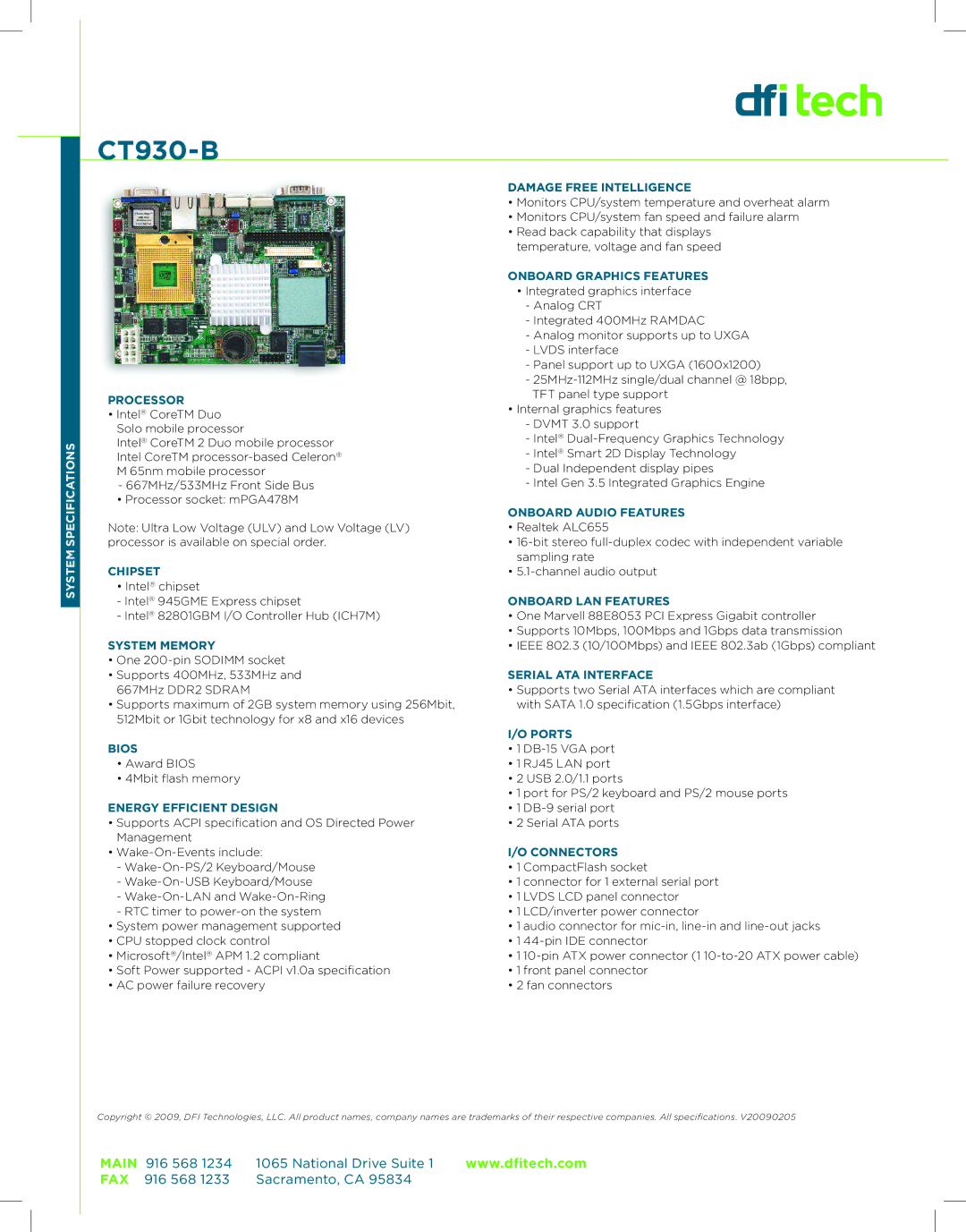 DFI ES300 Processor, Chipset, System Memory, Damage Free Intelligence, Onboard Graphics Features, Onboard Audio Features 