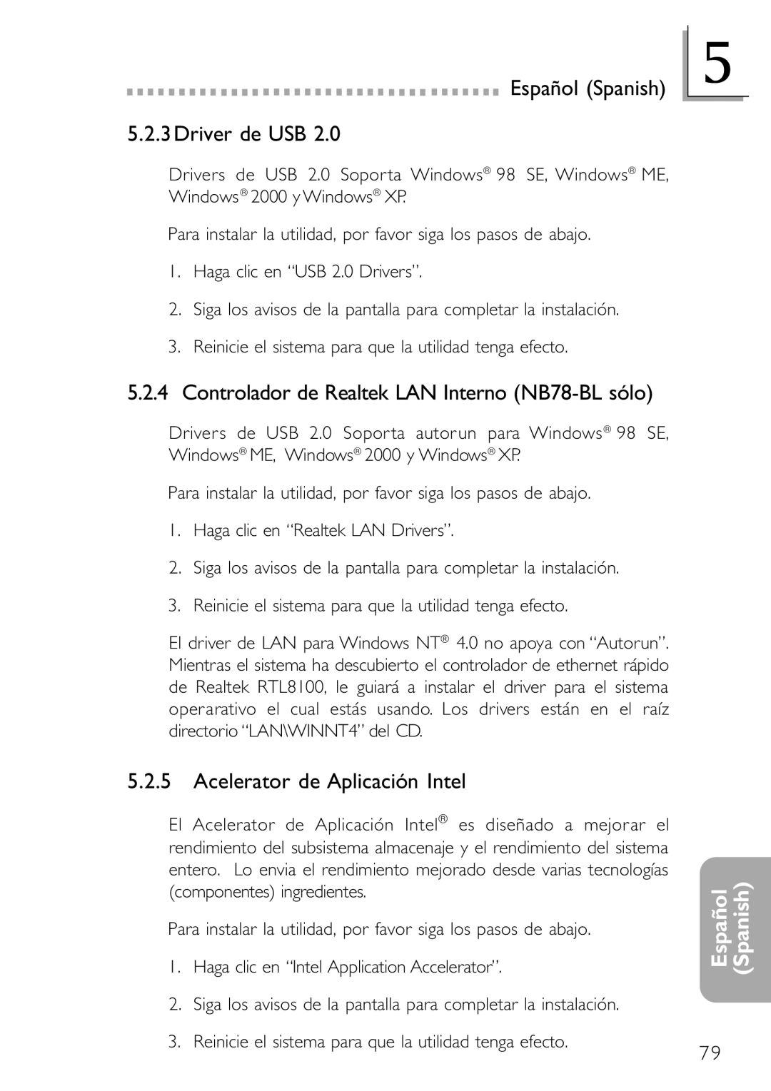 DFI NB78-BC manual Español Spanish 5.2.3Driver de USB, Controlador de Realtek LAN Interno NB78-BL sólo 