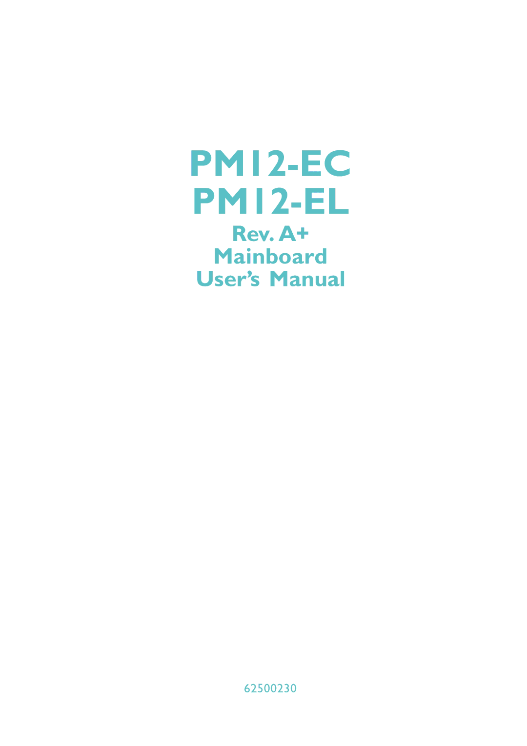 DFI user manual PM12-EC PM12-EL, 62500230 