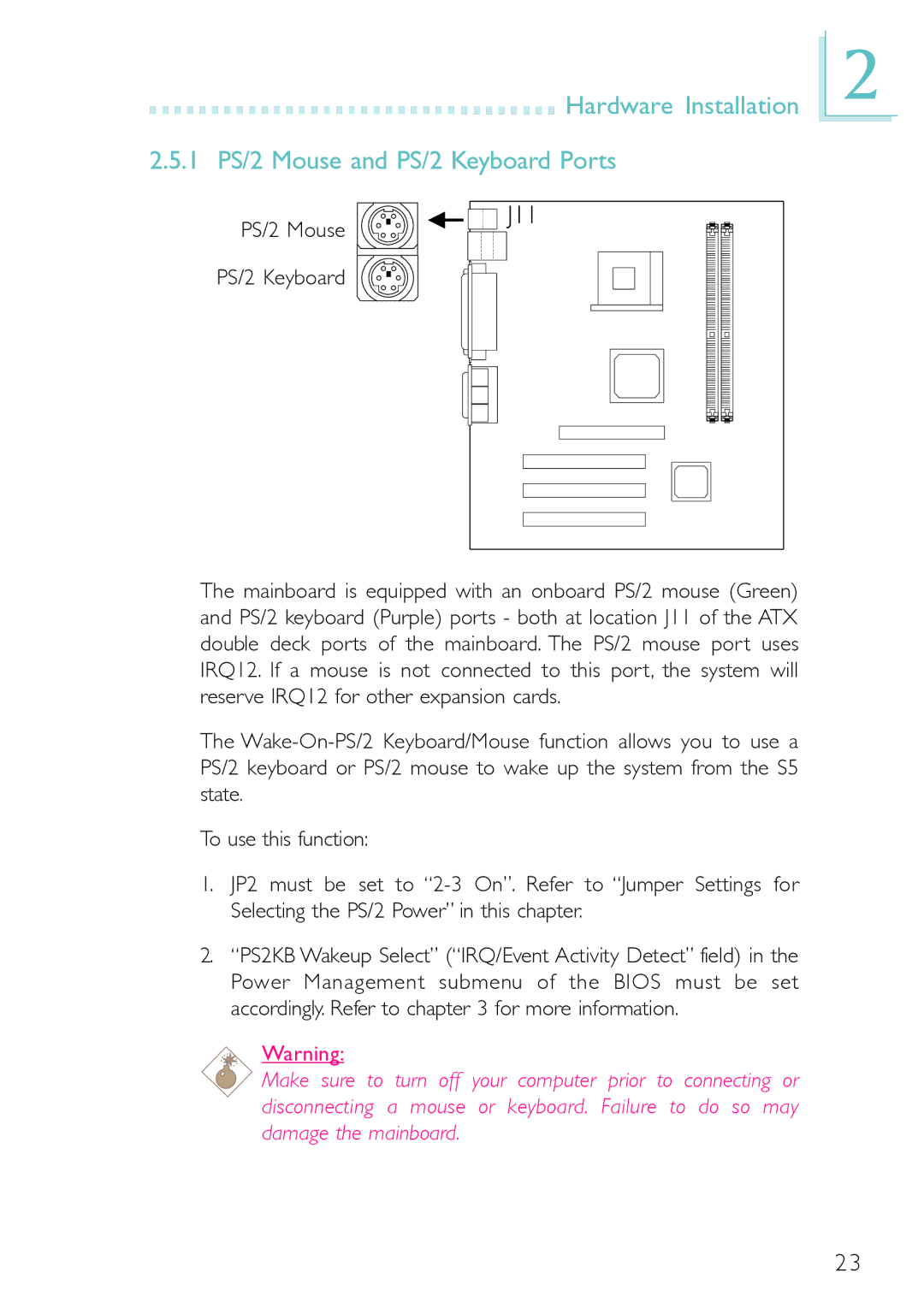 DFI PM12-EC, PM12-EL user manual Hardware Installation 1 PS/2 Mouse and PS/2 Keyboard Ports, J11, PS/2 Mouse PS/2 Keyboard 