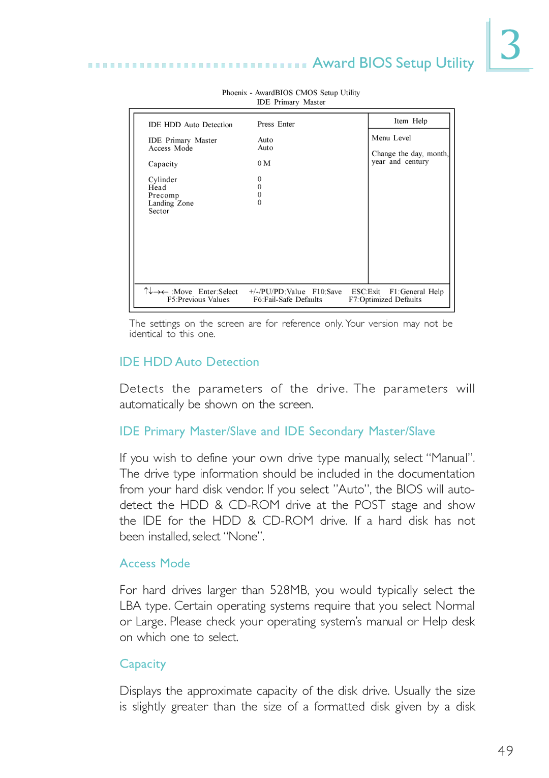 DFI PM12-EC IDE HDD Auto Detection, IDE Primary Master/Slave and IDE Secondary Master/Slave, Access Mode, Capacity 