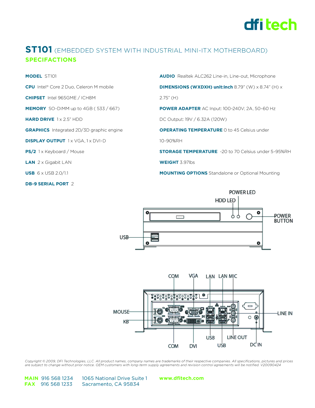 DFI ST101-SR ST101 Embedded System with Industrial MINI-ITX Motherboard, Specifactions, Model ST101, DB-9 Serial Port 