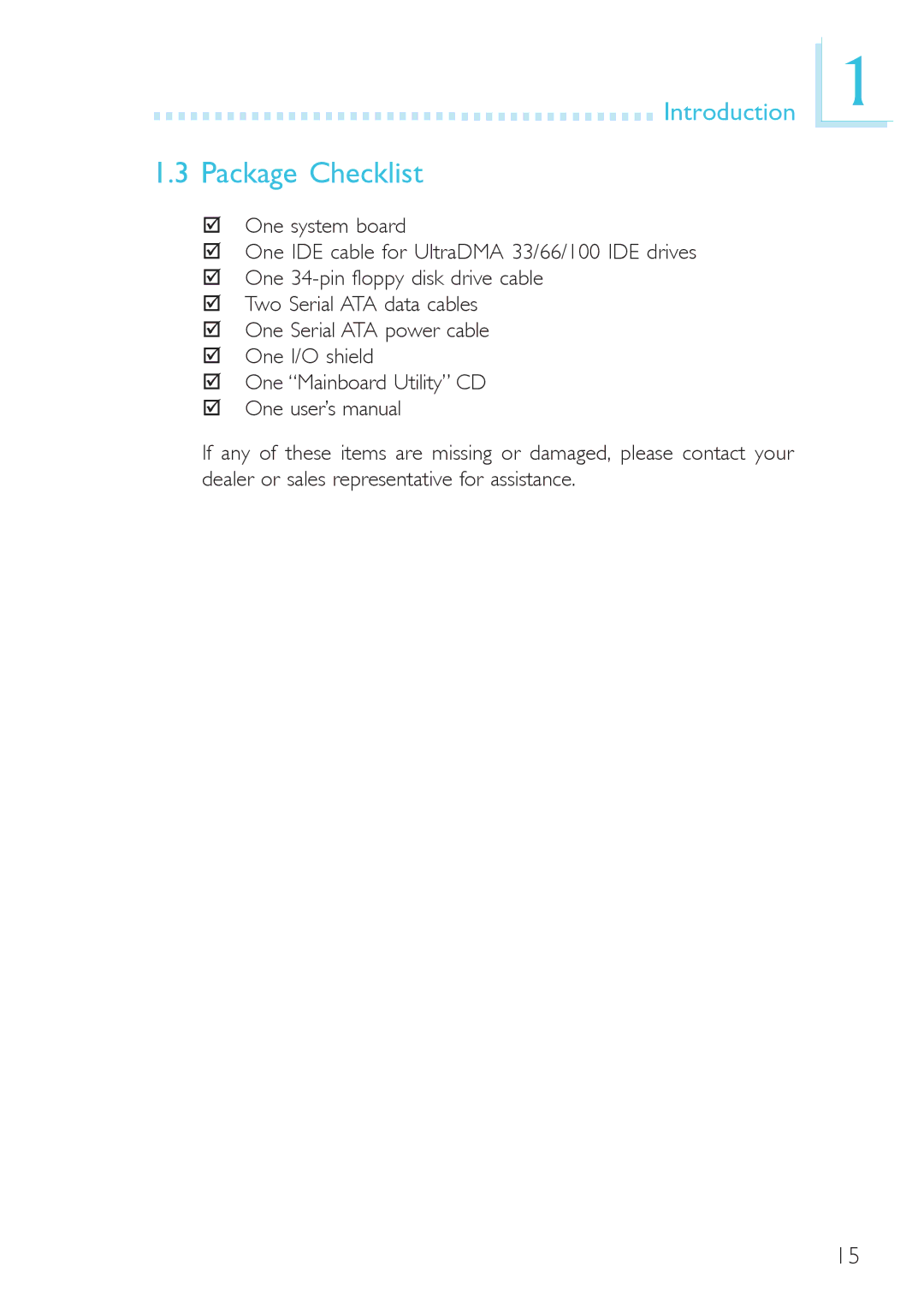 DFI system board, 915g-tmgf, 915gv-tml user manual Package Checklist 