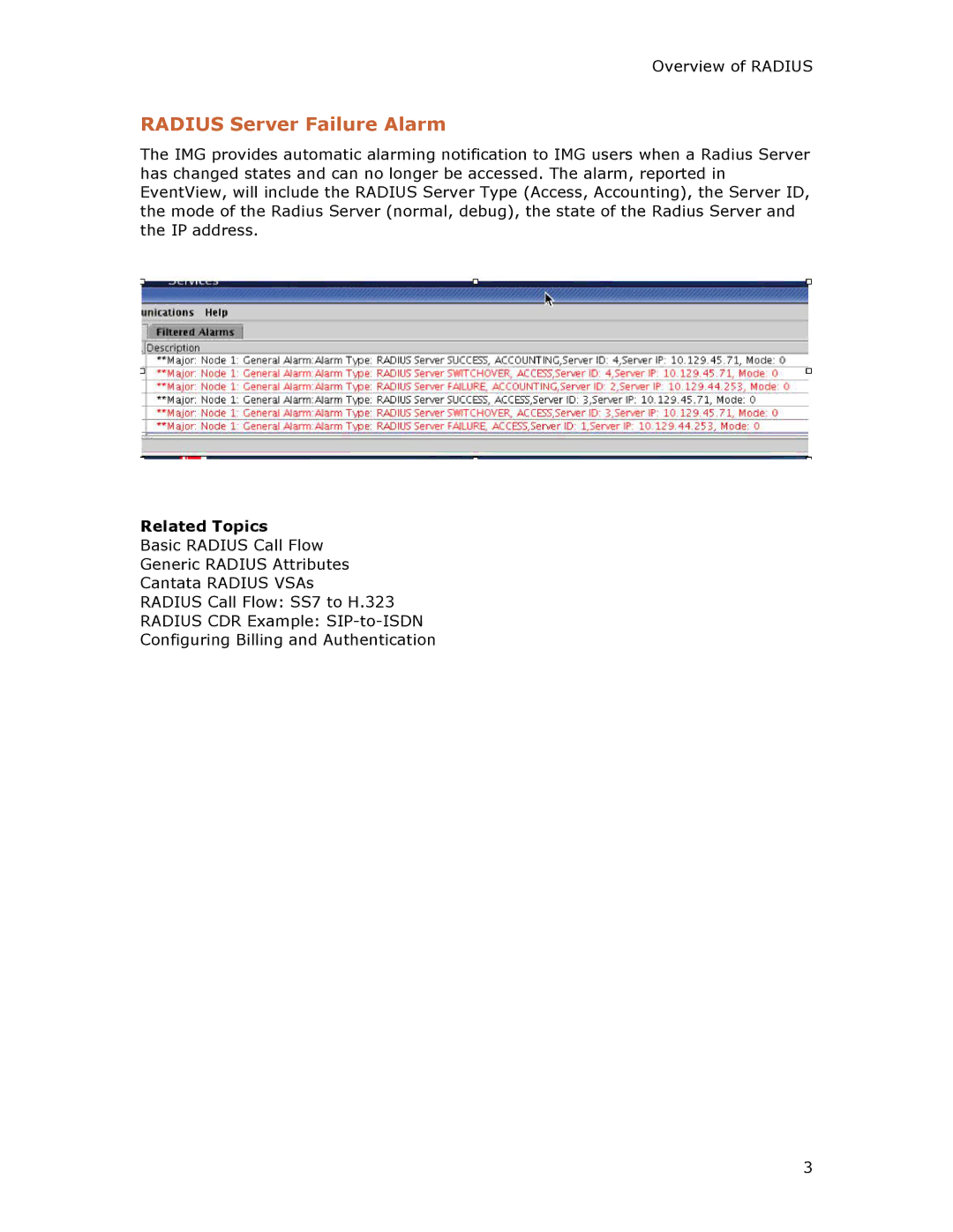 Dialogic 1010 manual Radius Server Failure Alarm, Related Topics 