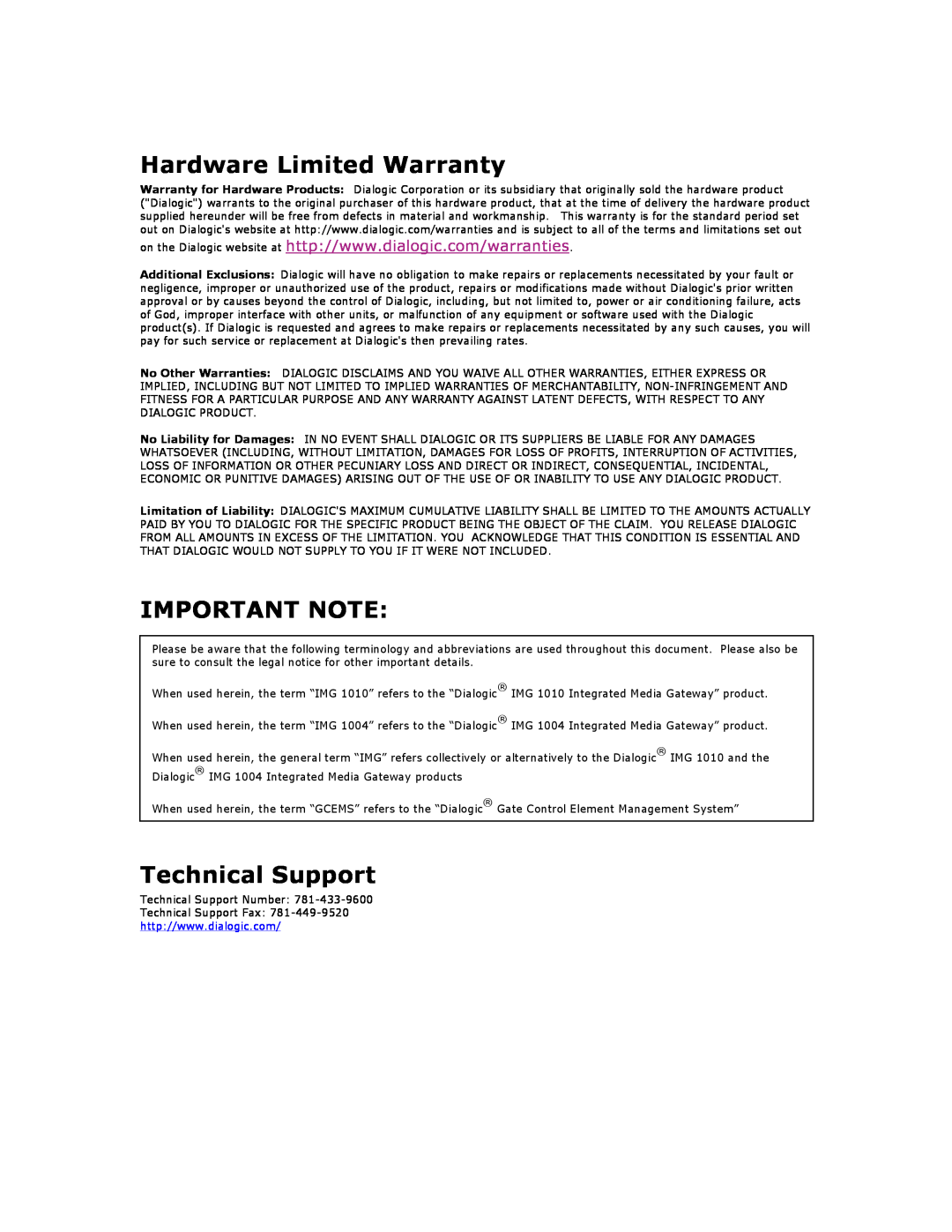 Dialogic 1010 manual Hardware Limited Warranty, Important Note, Technical Support 