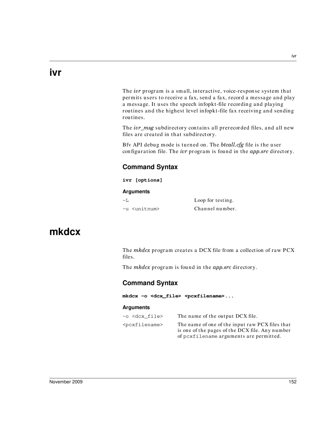 Dialogic 6.2 manual Ivr options, Mkdcx -o dcxfile pcxfilename 