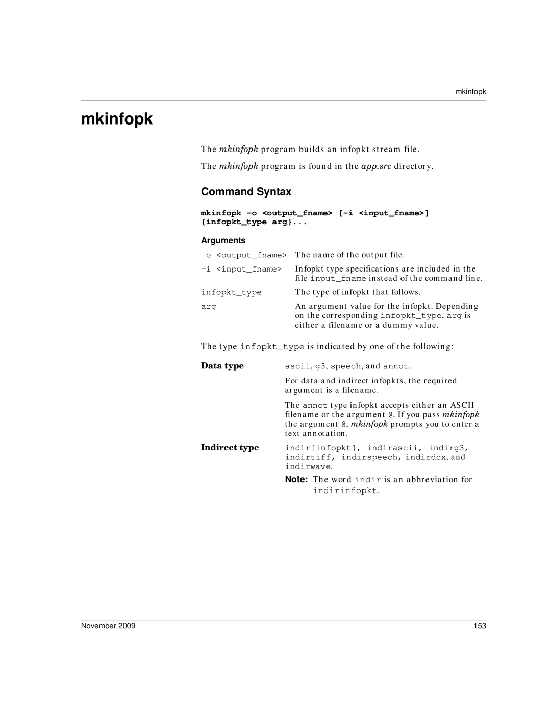 Dialogic 6.2 manual Mkinfopk -o outputfname -i inputfname Infopkttype arg, November 153 