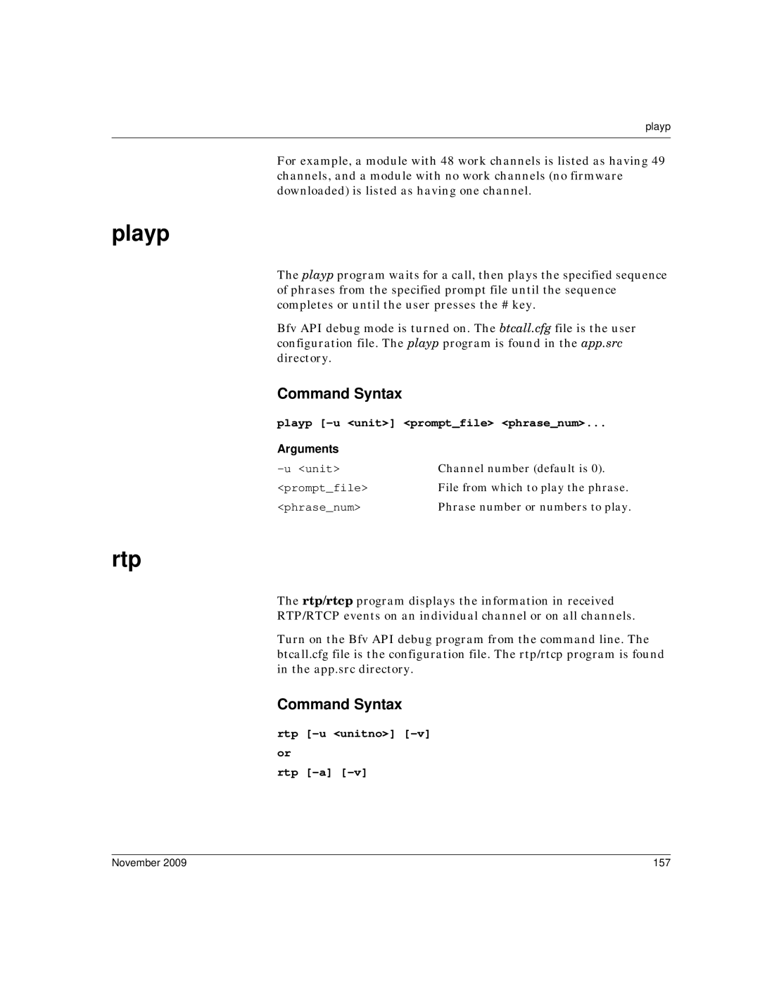 Dialogic 6.2 manual Playp -u unit promptfile phrasenum, Rtp -u unitno -v or Rtp -a 