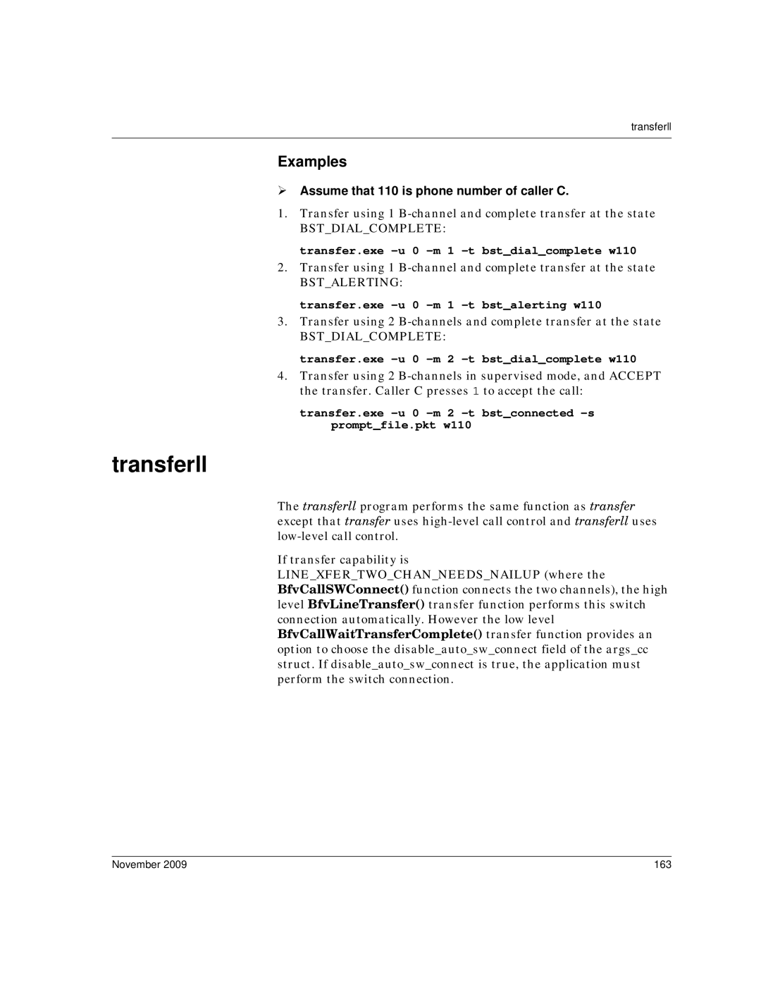 Dialogic 6.2 manual Transferll, Examples, Transfer.exe -u 0 -m 1 -t bstdialcomplete w110 