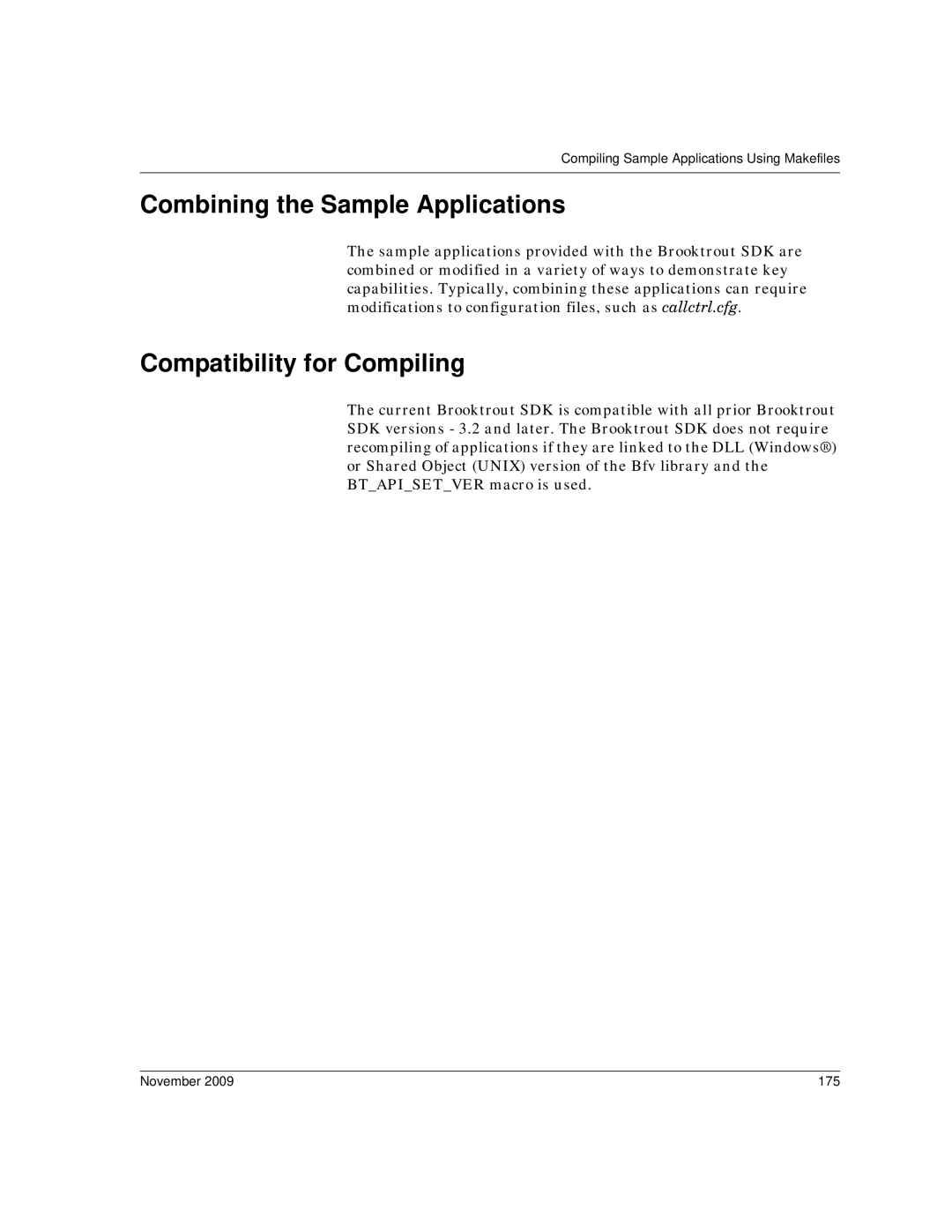 Dialogic 6.2 manual Combining the Sample Applications, Compatibility for Compiling, November 175 