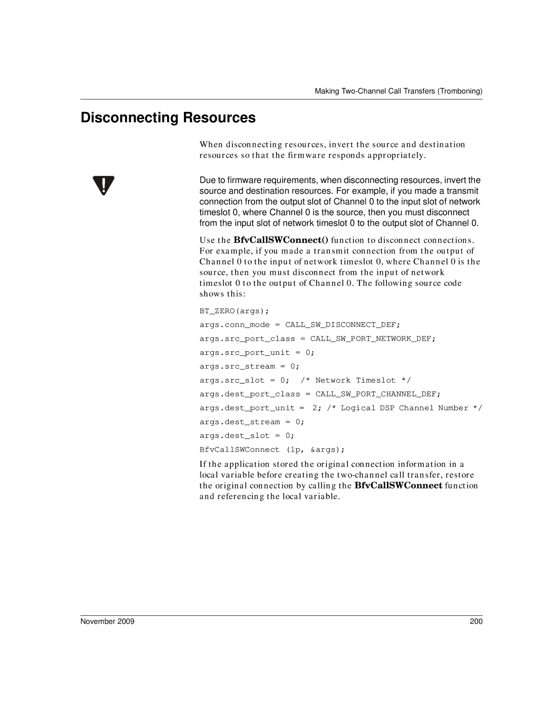 Dialogic 6.2 manual Disconnecting Resources, November 200 