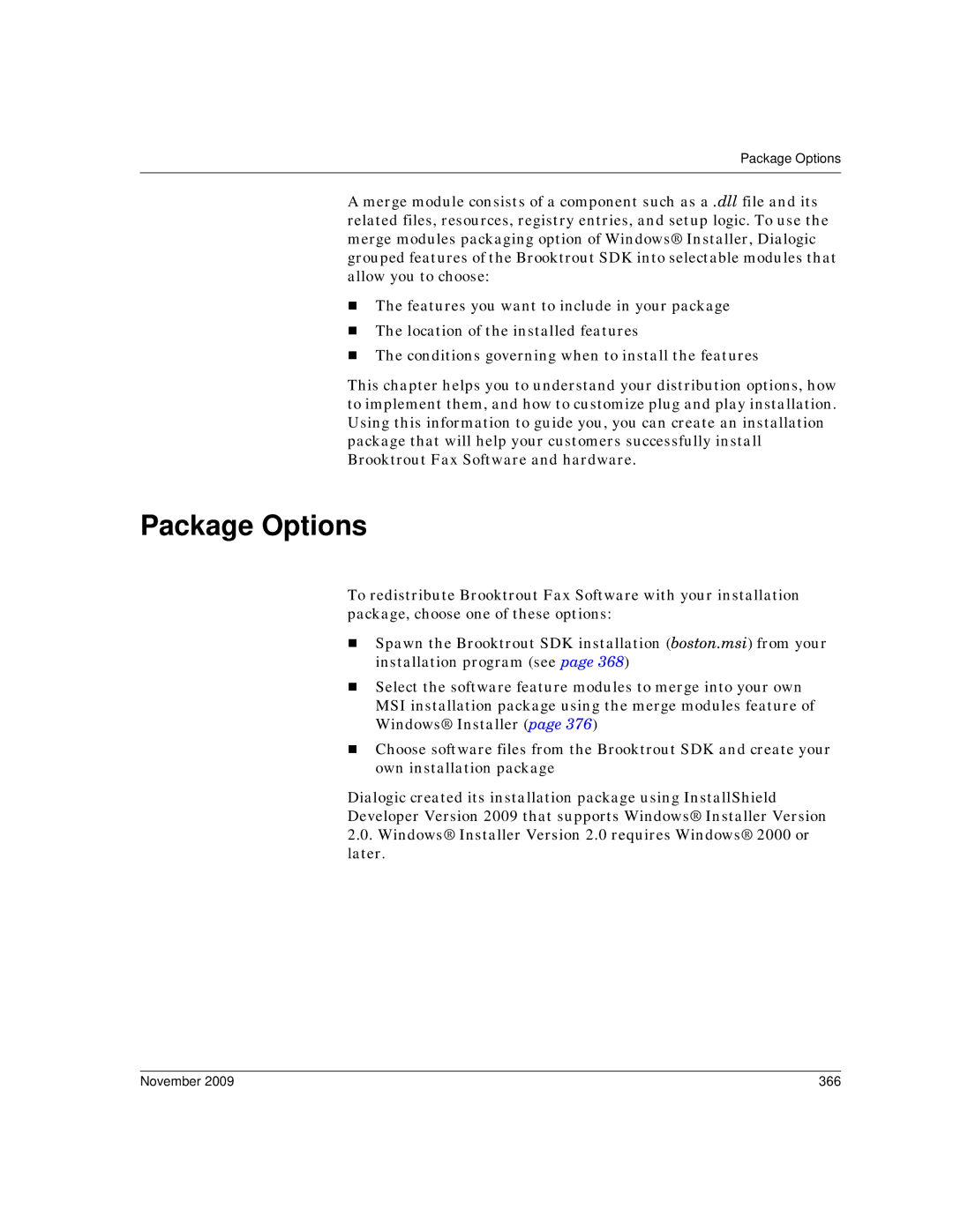 Dialogic 6.2 manual Package Options, November 366 