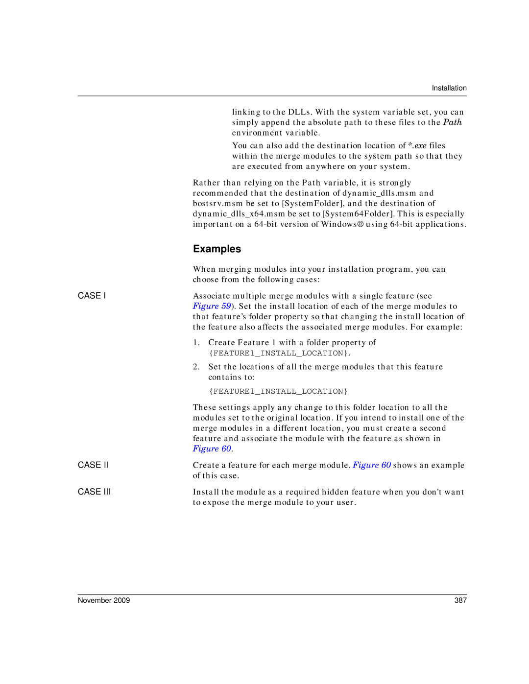 Dialogic 6.2 manual Case, November 387 