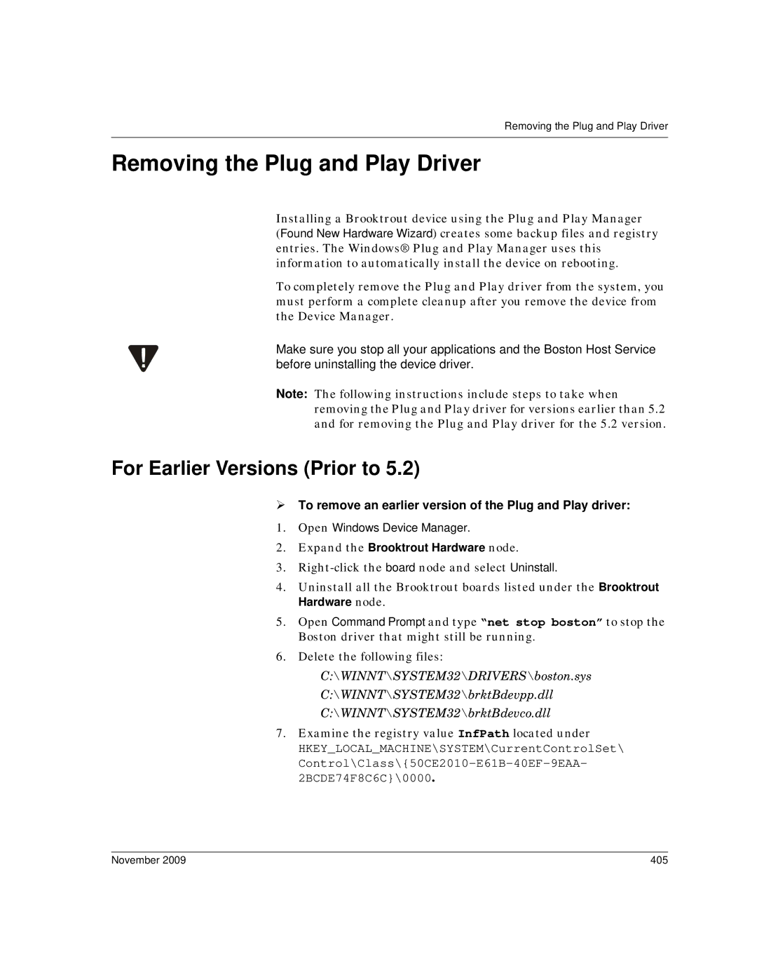 Dialogic 6.2 manual Removing the Plug and Play Driver, For Earlier Versions Prior to, Expand the Brooktrout Hardware node 