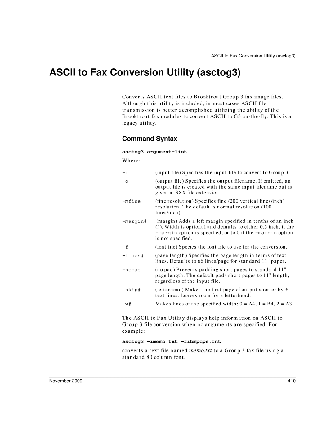 Dialogic 6.2 manual Ascii to Fax Conversion Utility asctog3, Asctog3 argument-list Where, Asctog3 -imemo.txt -fibmpcps.fnt 