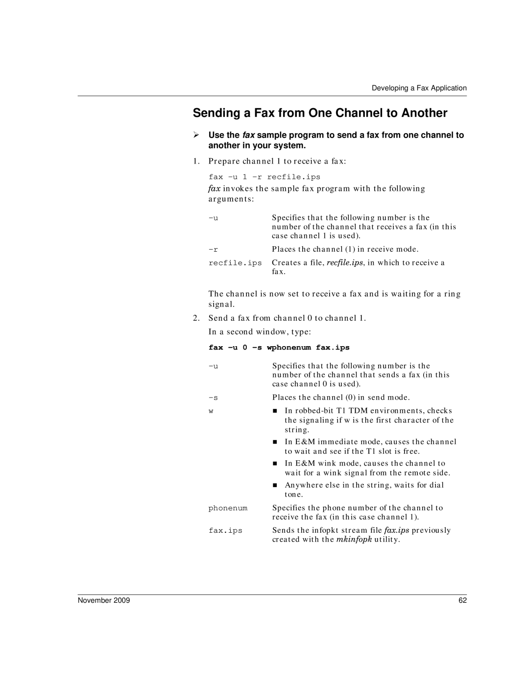 Dialogic 6.2 manual Sending a Fax from One Channel to Another, Fax -u 0 -s wphonenum fax.ips 