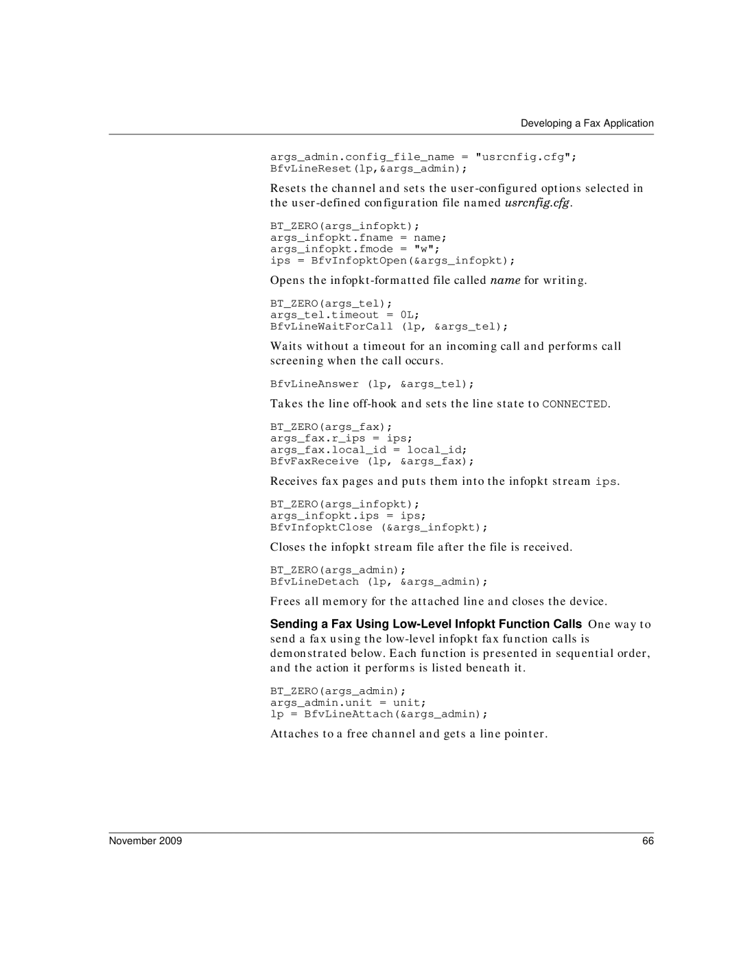 Dialogic 6.2 manual Opens the infopkt-formatted file called name for writing 