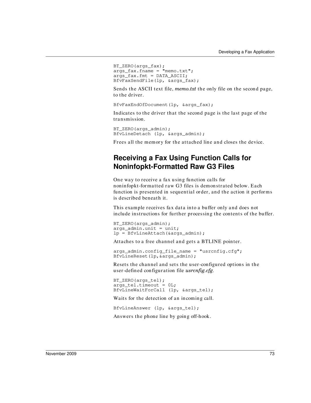 Dialogic 6.2 manual Attaches to a free channel and gets a Btline pointer 