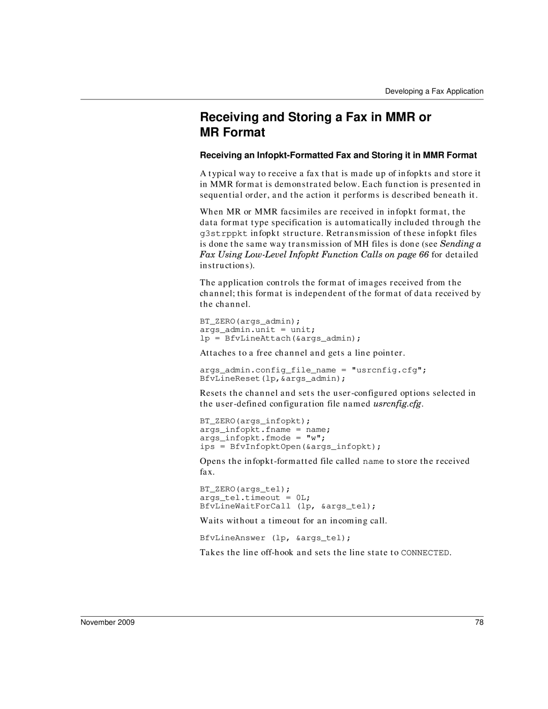 Dialogic 6.2 manual Receiving and Storing a Fax in MMR or MR Format 