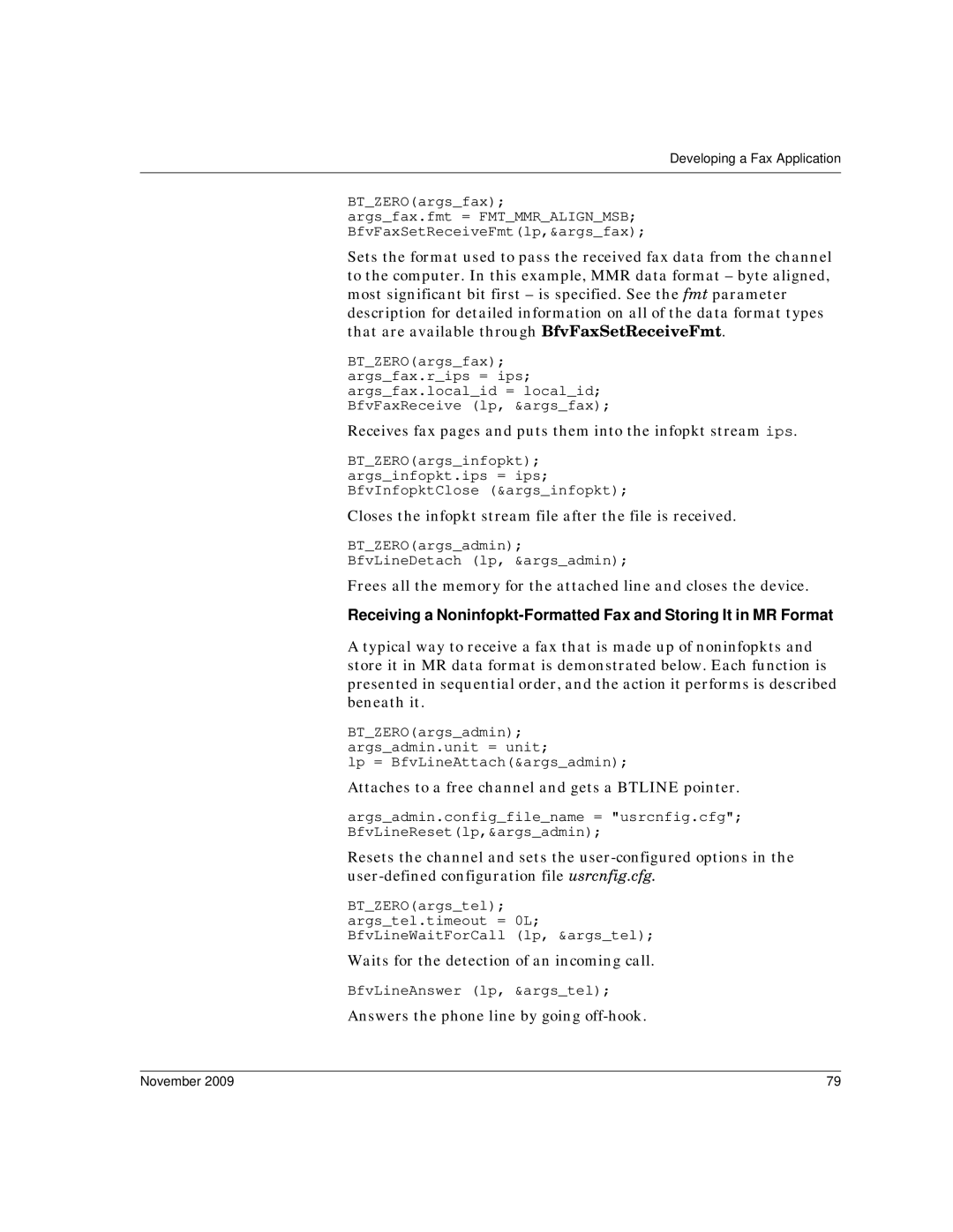 Dialogic 6.2 manual Argsfax.fmt = Fmtmmralignmsb BfvFaxSetReceiveFmtlp,&argsfax 