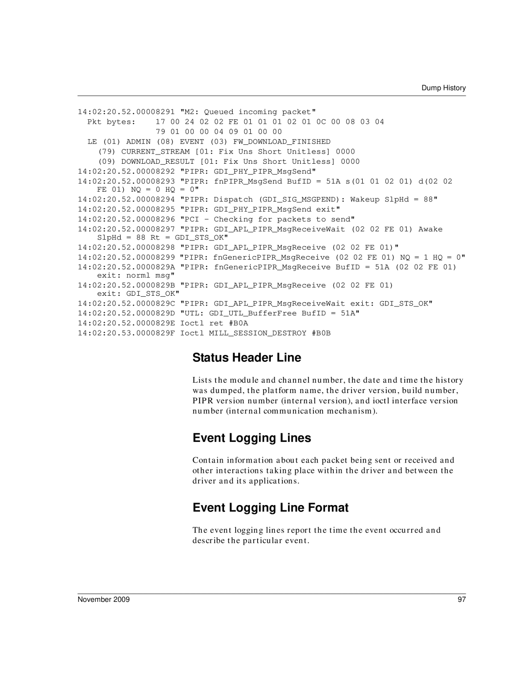 Dialogic 6.2 manual Status Header Line, Event Logging Lines, Event Logging Line Format 