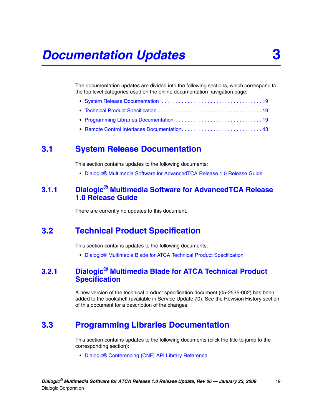 Dialogic DIALOGIC MULTIMEDIA SOFTWARE FOR ADVANCEDTCA RELEASE 1.0, 05-2548-006 manual 3Documentation.Updates3 