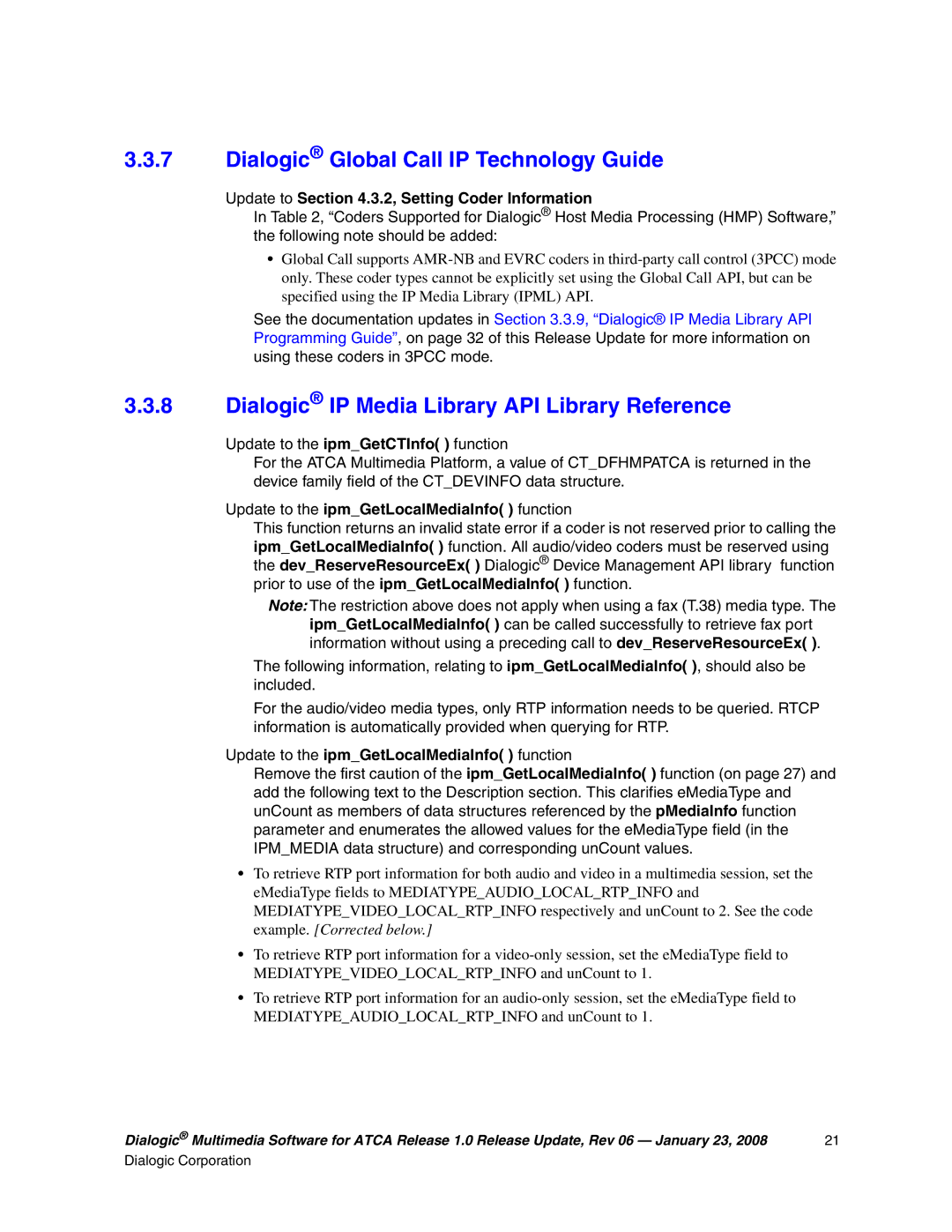 Dialogic DIALOGIC MULTIMEDIA SOFTWARE FOR ADVANCEDTCA RELEASE 1.0, 05-2548-006 Dialogic Global Call IP Technology Guide 