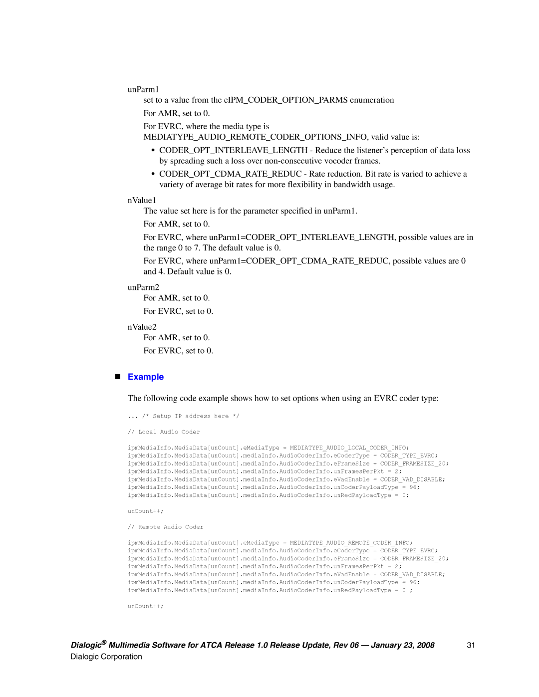 Dialogic DIALOGIC MULTIMEDIA SOFTWARE FOR ADVANCEDTCA RELEASE 1.0, 05-2548-006 manual „ Example 