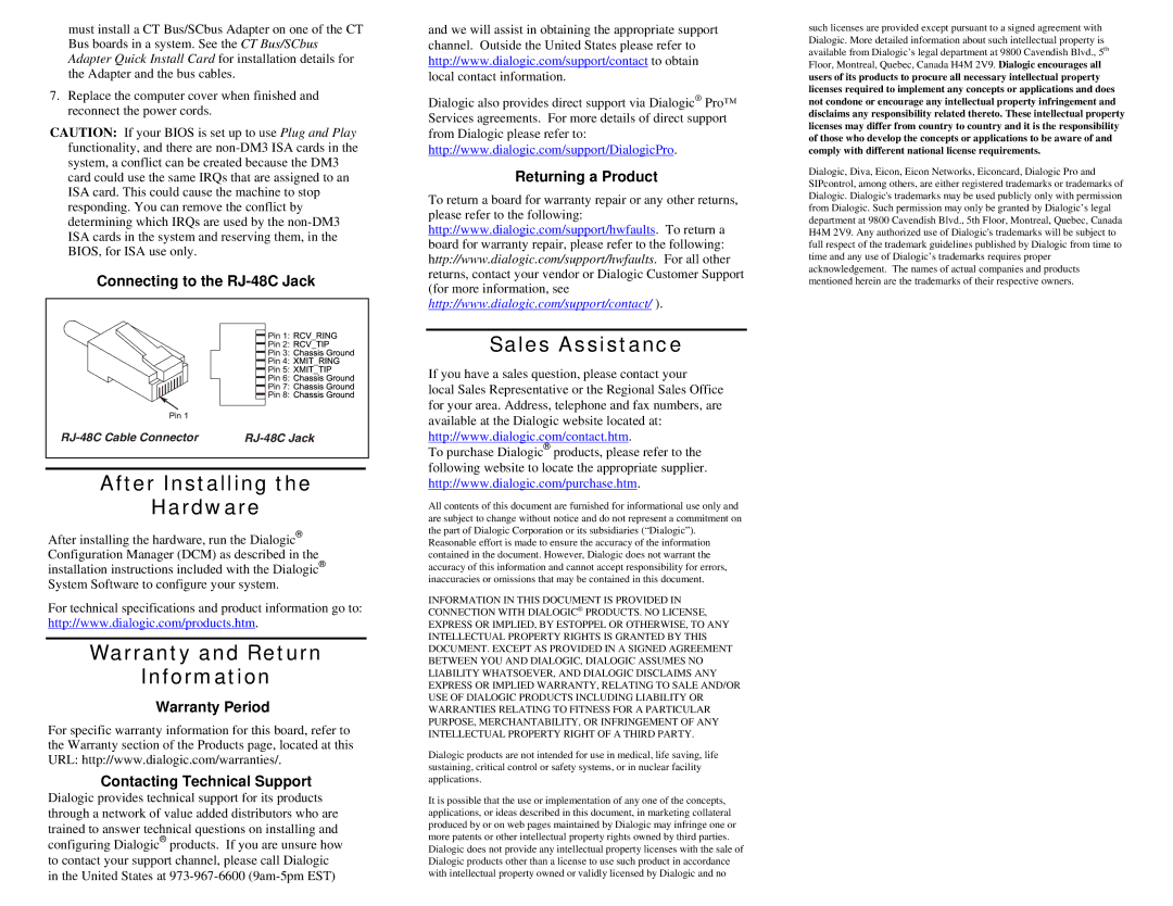 Dialogic DM/IP601-2E1-PCI-100BT manual After Installing Hardware, Warranty and Return Information, Sales Assistance 