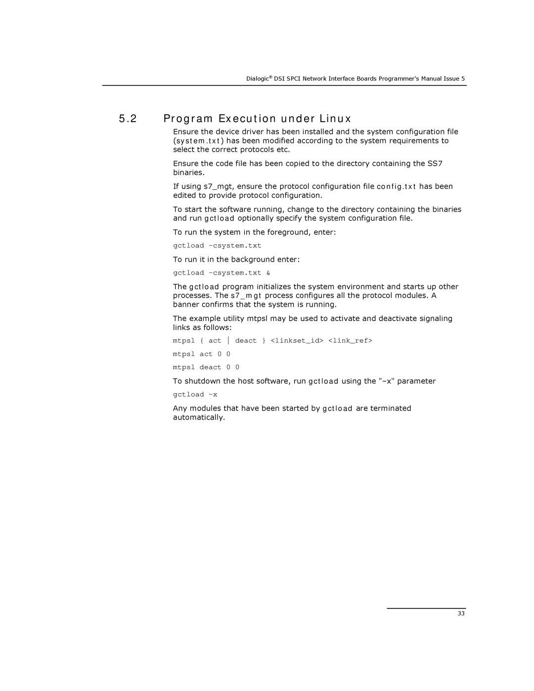 Dialogic DSI SPCI Network Interface Boards manual Program Execution under Linux, To run it in the background enter 