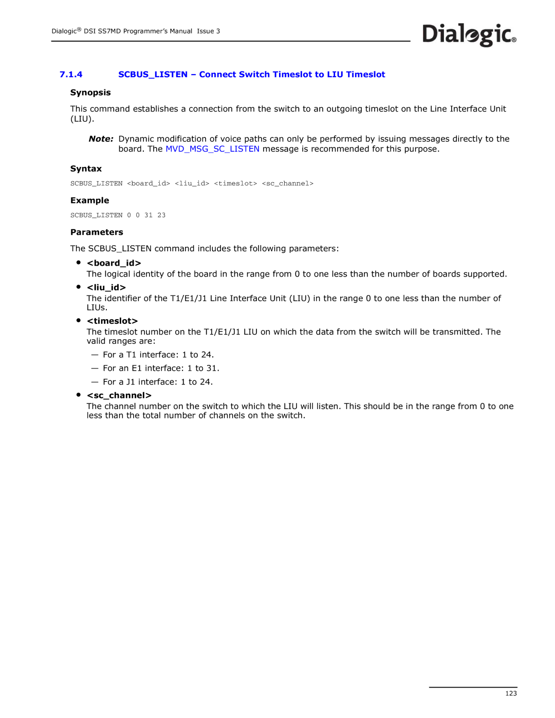 Dialogic DSI SS7MD manual Scbuslisten boardid liuid timeslot scchannel 