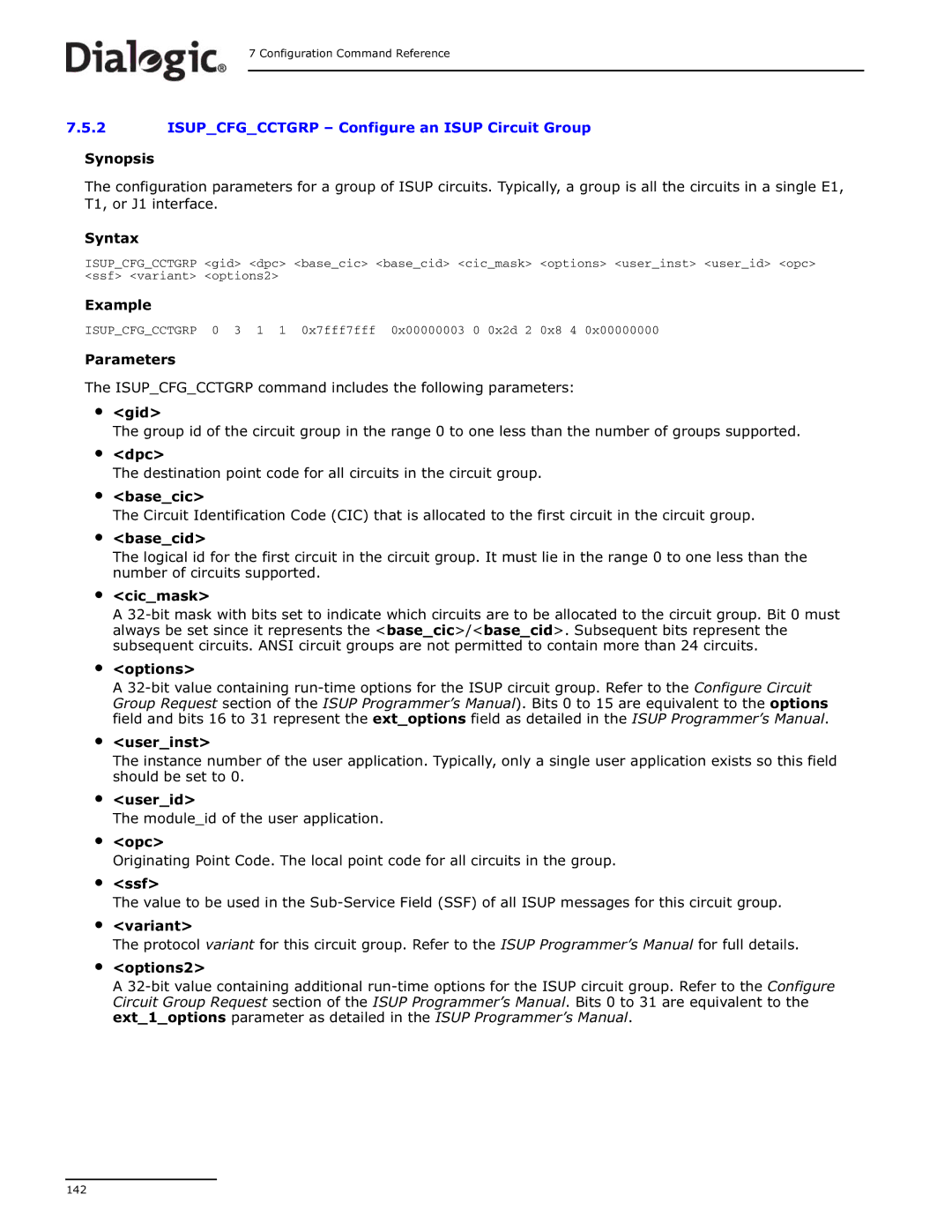 Dialogic DSI SS7MD manual Isupcfgcctgrp 0 3 1 1 0x7fff7fff 0x00000003 0 0x2d 2 0x8 4 