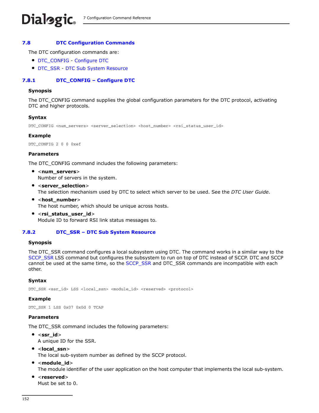 Dialogic DSI SS7MD manual DTC configuration commands are, Dtcconfig Configure DTC Dtcssr DTC Sub System Resource 