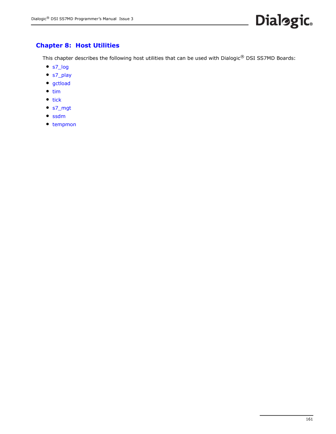 Dialogic DSI SS7MD manual Host Utilities, S7log S7play Gctload Tim Tick S7mgt Ssdm Tempmon 