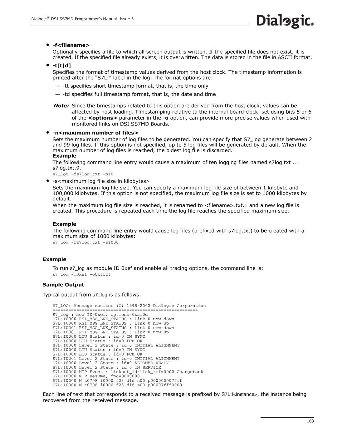 Dialogic DSI SS7MD manual Sample Output Typical output from s7log is as follows 